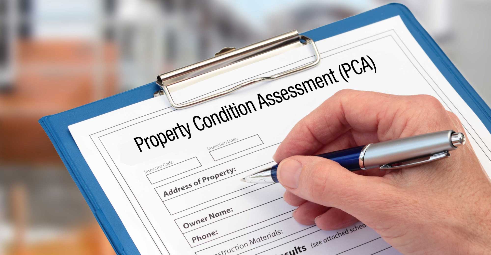 Property Condition Assessment (PCA)